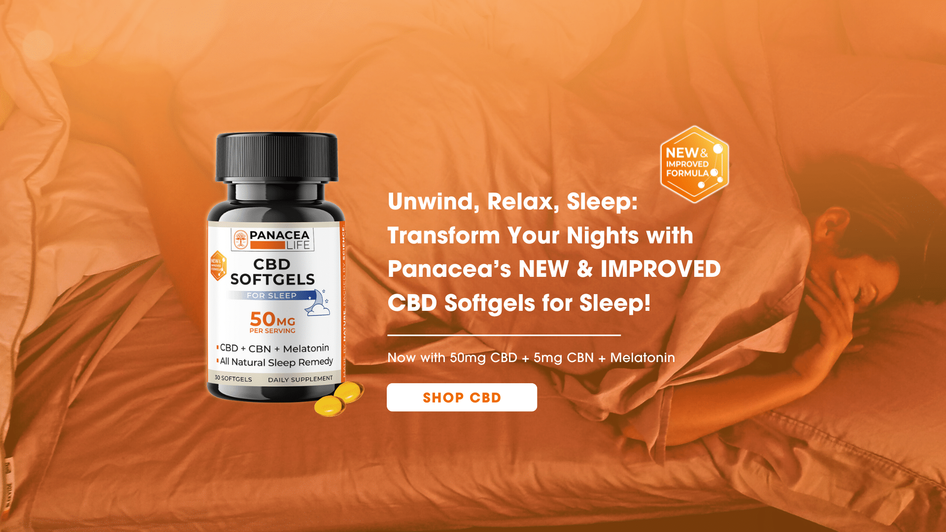 Unwind, Relax, Sleep: Transform Your Nights with Panacea’s NEW & IMPROVED CBD Softgels for Sleep!
